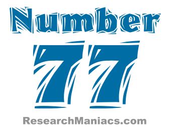 Number 77 - All about number seventy-seven