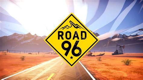 《九十六号公路》—在96号公路追寻自由的互动式电影体验!_游戏综合|游民星空