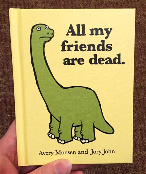All My Friends Are Dead by Avery Monsen — Reviews, Discussion ...