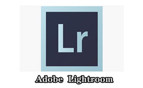 adobe lightroom下载-adobe lightroom官方版免费下载[adobe lightroom专题]-下载之家