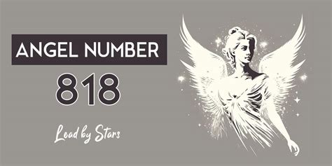 818 Angel Number Meaning Secrets Behind The Symbolism