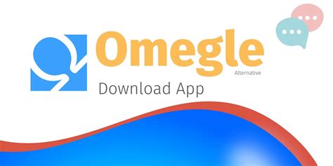 Download - Omegle App
