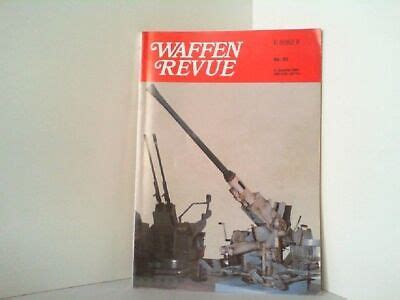 Waffen Revue. Nr. 81. II. Quartal 1991. Pawlas, K. R. (Herausg ...