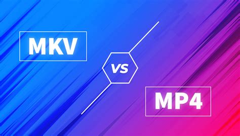 mkv和mp4哪种格式清晰 - 业百科