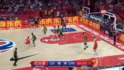 回放！男篮世界杯：中国VS科特迪瓦，第四节！_腾讯视频