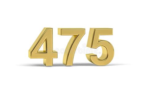 Golden 3d Number 475 - Year 475 Isolated on White Background Stock ...