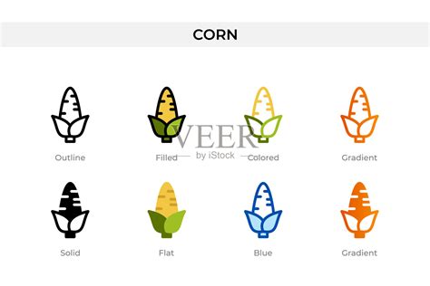 不同风格的玉米图标。玉米矢量图标设计的轮廓，固体，彩色，填充，渐变，和平面风格。象征,标志说明。矢量图插画图片素材_ID:427871475 ...