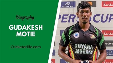Gudakesh Motie biography, age, height, wife, family, etc. - Cricketer Life