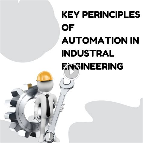 Industrial Engineering: Best 5 Essential Principles of Automation - ELGC