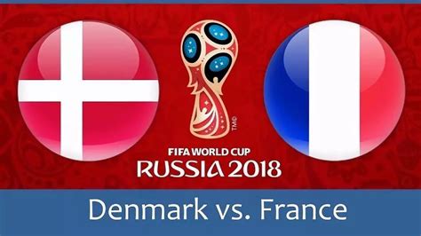 6月26日世界杯丹麦对法国谁的赢面大？丹麦对法国实力对比分析 丹麦对法国比分预测结果_蚕豆网新闻