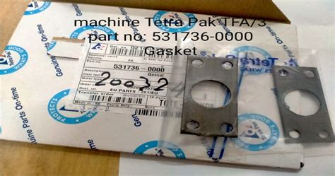 machine tetra pak TFA/3 part no: 531736-0000 Gasket – Sakr Spare Parts