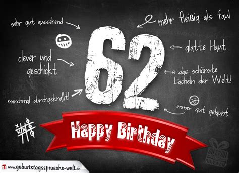 Komplimente Geburtstagskarte zum 62. Geburtstag Happy Birthday - Geburtstagssprüche-Welt