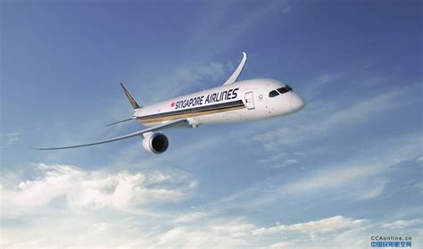 新加坡航空波音787-10客机将执飞上海和广州航线 - 民用航空网