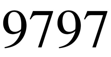 Significado do número 9797: Interpretação da numerologia | Proveitoso