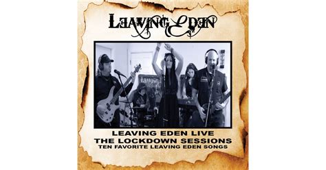 Leaving Eden LIVE: THE LOCKDOWN SESSIONS CD