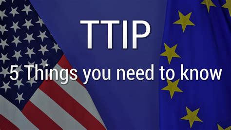 TTIP: Five things you need to know about the controversial EU-US trade deal