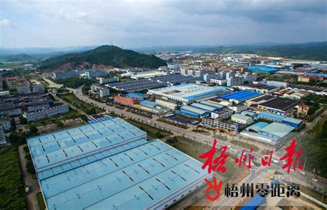 聚力打造千亿元产业园区 助力再造一个工业梧州--广西政协报新闻网