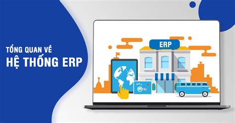 What is ERP system? When do businesses need ERP1 application? - Asia Soft