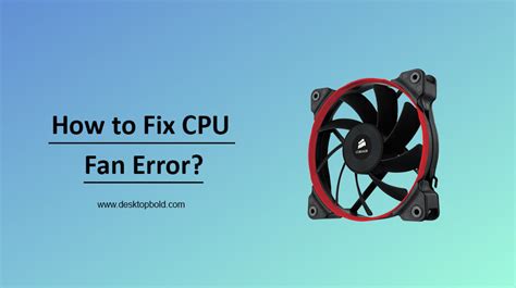 CPU Fan Error: How To Fix It in 12 Easy Ways - Etipsguruji.com
