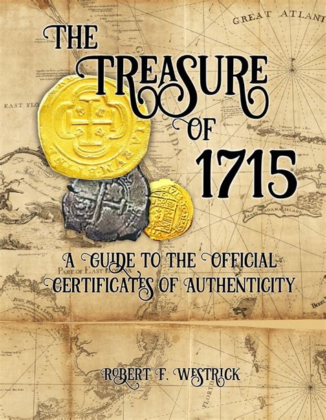 History of 1715 Fleet Certificates of Authenticity - 1715 Fleet Society