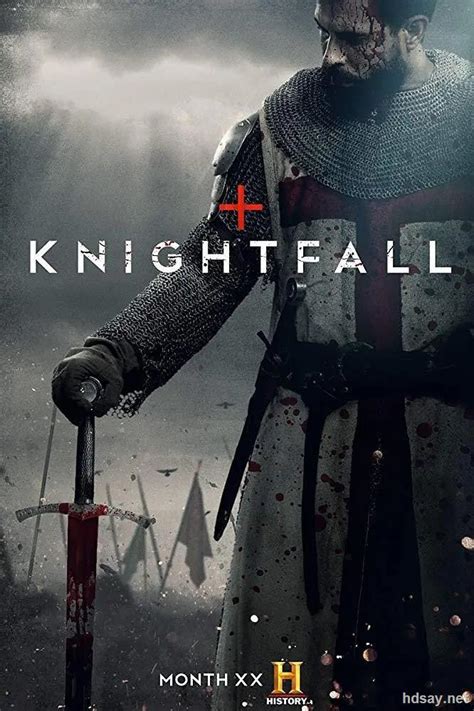 [骑士陨落 第二季][Knightfall S02][全8集][2019][英语中字][MKV][720P/1080P]-HDSay高清乐园