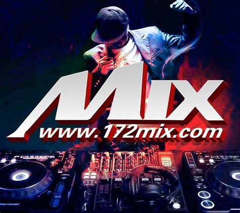 172Mix团队 - DJ嗨嗨网