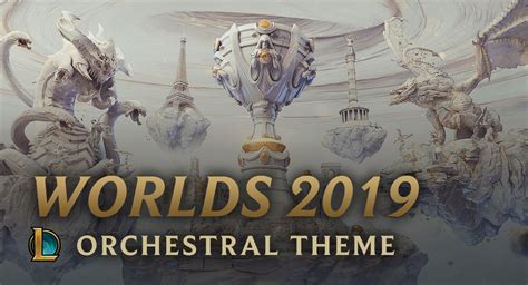 2019全球总决赛主题曲-英雄联盟官方网站-腾讯游戏
