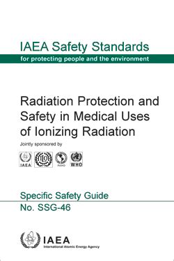 IAEA安全标准丛书No. SSG-46 《电离辐射医疗应用的辐射防护与安全》介绍-企业官网