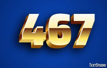 Number The Meaning of the Number 467