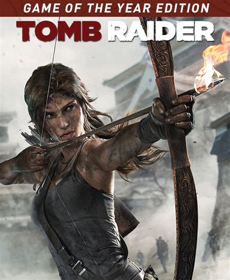 Tomb Raider GAME OF THE YEAR EDITION [PC Download] | Square Enix Boutique