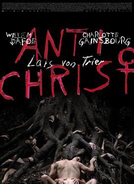 《反基督者》在线观看-反基督者高清完整版-飘花电影