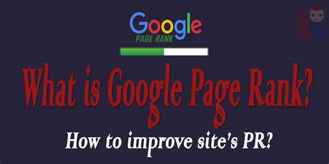 What is Google Page Rank? – How to improve Page Rank
