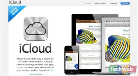 iCloud ：苹果发布全新云服务平台_TechWeb