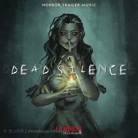 Dead Silence Main Title 死寂 2022 - Horror Trailer Music,Dead Silence ...