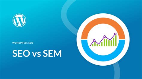 What Are The Differences Between SEO And SEM?