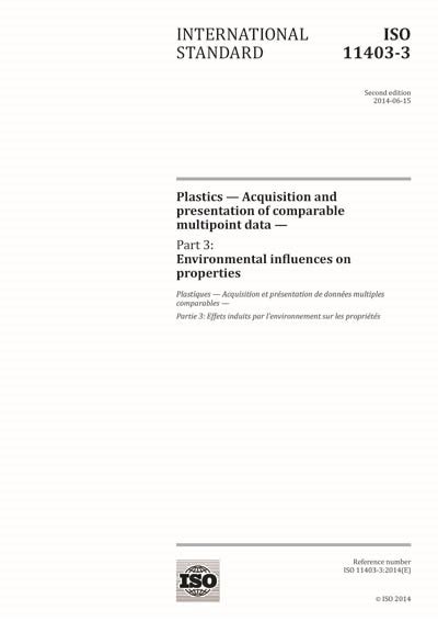 ISO 11403-3:2014 - Plastics - Acquisition and presentation of ...