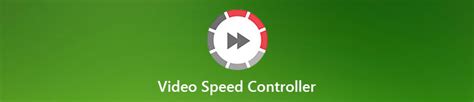 Use This Video Speed Controller Extension To Control Video Speed In ...