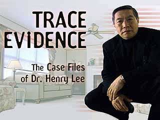 李昌钰博士之蛛丝马迹(Trace Evidence: The Case Files of Dr. Henry Lee)-电影-腾讯视频